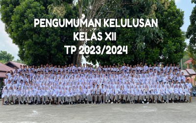 PENGUMUMAN KELULUSAN PESERTA DIDIK KELAS XII TP 2023/2024